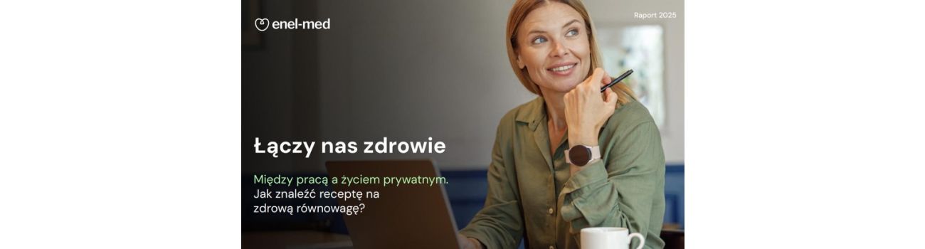45 proc. pracowników martwi się o zdrowie. Raport enel-med o kondycji psychicznej